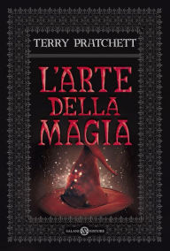 Title: L'arte della magia, Author: Terry Pratchett