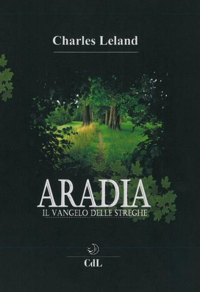 Aradia: Il Vangelo delle Streghe