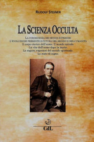 Title: La Scienza Occulta, Author: Rudolf Steiner