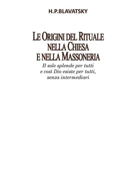 Le Origini del Rituale nella Chiesa e nella Massoneria|eBook