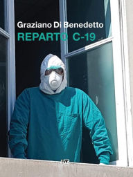 Title: Reparto C-19, Author: Graziano Di Benedetto