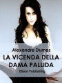 La vicenda della dama pallida