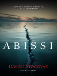 Title: Abissi, Author: Davide Stocovaz