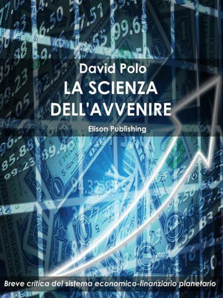 La scienza dell'avvenire