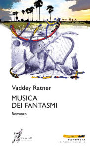 Title: Musica dei fantasmi, Author: Vaddey Ratner