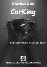 Title: Corking: Ci volevano i fantasmi per infestare il mondo dei vampiri, Author: Rianda Doe