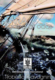 Title: Zara Against all Odds, Author: Roberto Gavagnin