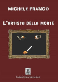 Title: L'artista della morte, Author: Michele Franco