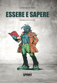 Title: Essere e sapere, Author: Lorenzo Schon