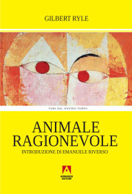 Title: Animale ragionevole, Author: Gilbert Ryle