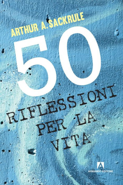 50 riflessioni sulla vita