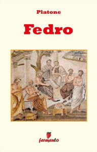 Title: Fedro - testo in italiano, Author: Platone