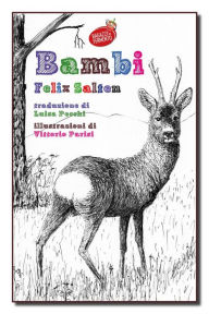 Title: Bambi - con illustrazioni originali, Author: Felix Salten