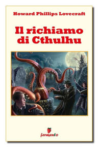 Title: Il richiamo di Cthulhu, Author: H. P. Lovecraft