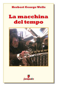 Title: La macchina del tempo, Author: H. G. Wells