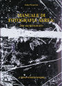 Manuale di fotografia aerea: Uso archeologico. With English Summary