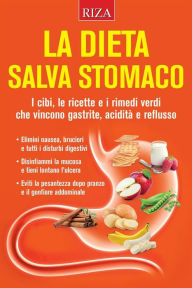 Title: La dieta salva stomaco, Author: Vittorio Caprioglio