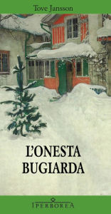 Title: L'onesta bugiarda, Author: Tove Jansson
