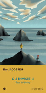 Title: Gli invisibili, Author: Roy Jacobsen
