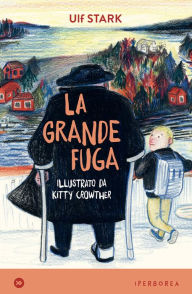 Title: La grande fuga, Author: Ulf Stark