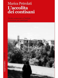 Title: L'accolita dei contisani, Author: Marica Petrolati