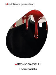 Title: Il seminarista, Author: Antonio Vasselli