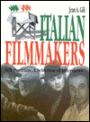 Italian Filmmakers: Self Portraits: A Selection of Interviews
