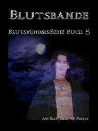 Title: Blutsbande, Author: Amy Blankenship