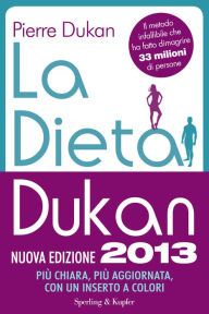 Title: La dieta Dukan (Nuova Edizione 2013), Author: Pierre Dukan