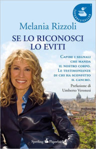 Title: Se lo riconosci lo eviti, Author: Melania Rizzoli