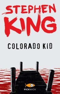 Title: Colorado Kid (versione italiana), Author: Stephen King