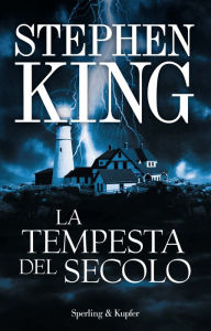 Title: La tempesta del secolo, Author: Stephen King