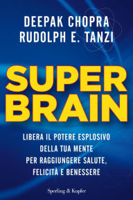 Title: Super Brain, Author: Deepak Chopra