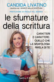 Title: Le sfumature della scrittura, Author: Candida Livatino