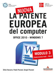 Title: La nuova patente europea del computer. Office 2010 - Windows 7 (3), Author: Silvia Vaccaro