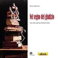 Title: Nel segno del giudizio: l'arte nelle copertine di Salvatore Satta, Author: Manola Bacchis