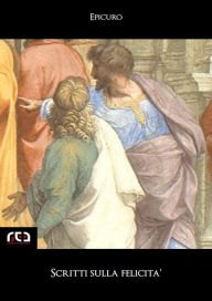 Title: Scritti sulla felicità, Author: Epicuro