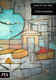 Title: Utilitarismo, Author: John Stuart Mill