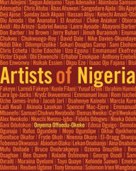 Title: Artists of Nigeria, Author: Onyema Offoedu-Okeke