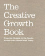 The Creative Growth Book: From the Outside to the Inside - Artists with Disabilities Today