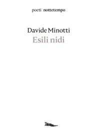 Title: Esili nidi, Author: Davide Minotti