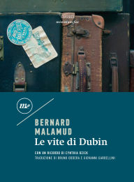 Title: Le vite di Dubin, Author: Bernard Malamud