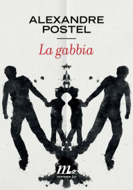 Title: La gabbia, Author: Alexandre Postel