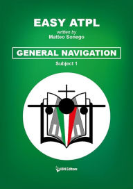 Title: Easy ATPL: General Navigation (1), Author: Matteo Sonego