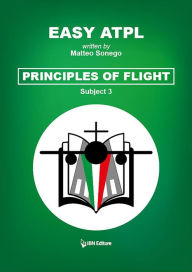 Title: Easy ATPL: Principles Of Flight (3), Author: Matteo Sonego