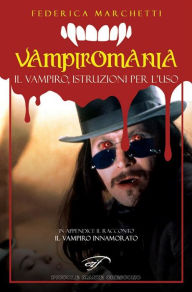 Title: Vampiromania, Author: Federica Marchetti