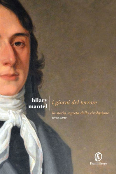 I giorni del terrore: La storia segreta della rivoluzione. Terza parte