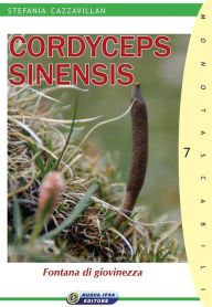 Title: cordyceps sinensis: fontana di giovinezza, Author: Stefania Cazzavillan