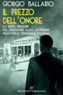 Il prezzo dell'onore: La sesta indagine del maggiore Aldo Morosini nell'Africa orientale italiana