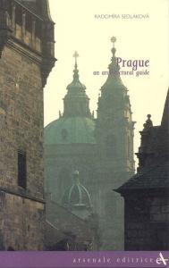Prague: An Architectural Guide